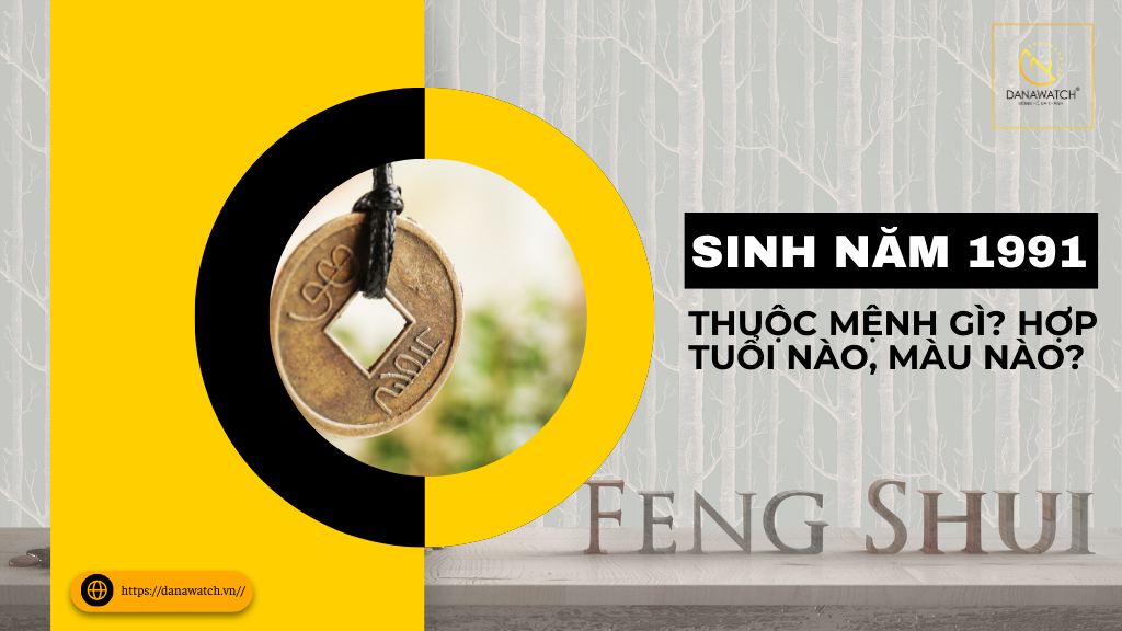 Năm 1991 Thuộc Mệnh Gì? Khám Phá Đặc Điểm Và Ý Nghĩa Của Mệnh Thổ